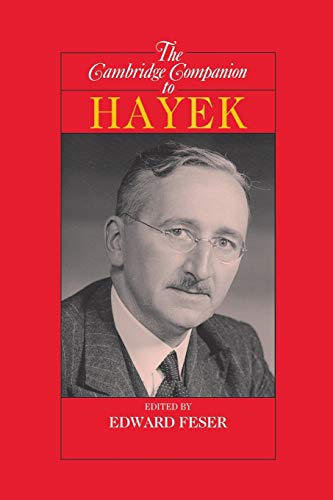 The Cambridge Companion to Hayek (Cambridge Companions to Philosophy) von Cambridge University Press